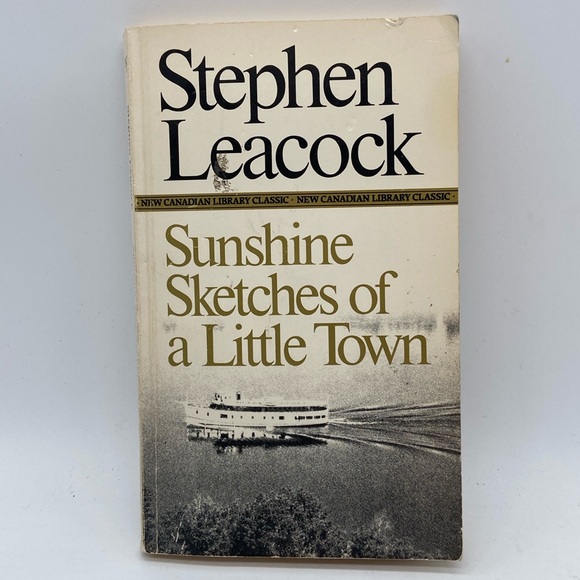 Sunshine Sketches of a Little Town by Stephen Leacock Softcover Book Canadian - Picture 1 of 10